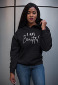 I AM Beautiful Hoodie
