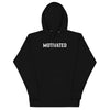 MOTIVATED HOODIE