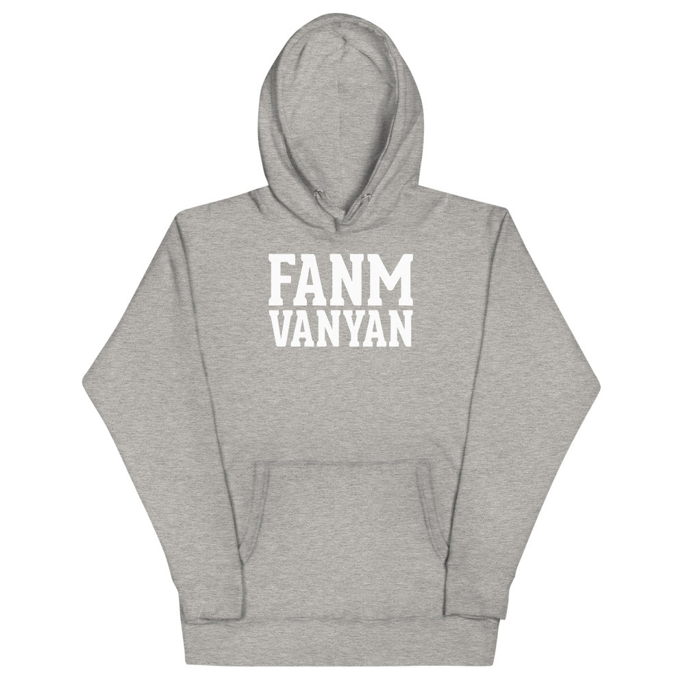 FANM VANYAN Hoodie