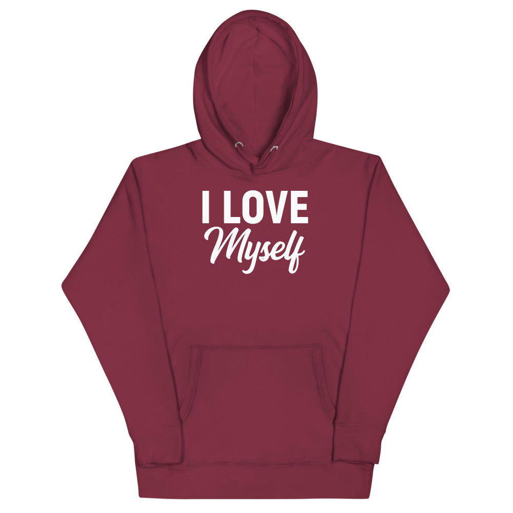 I LOVE MYSELF HOODIE