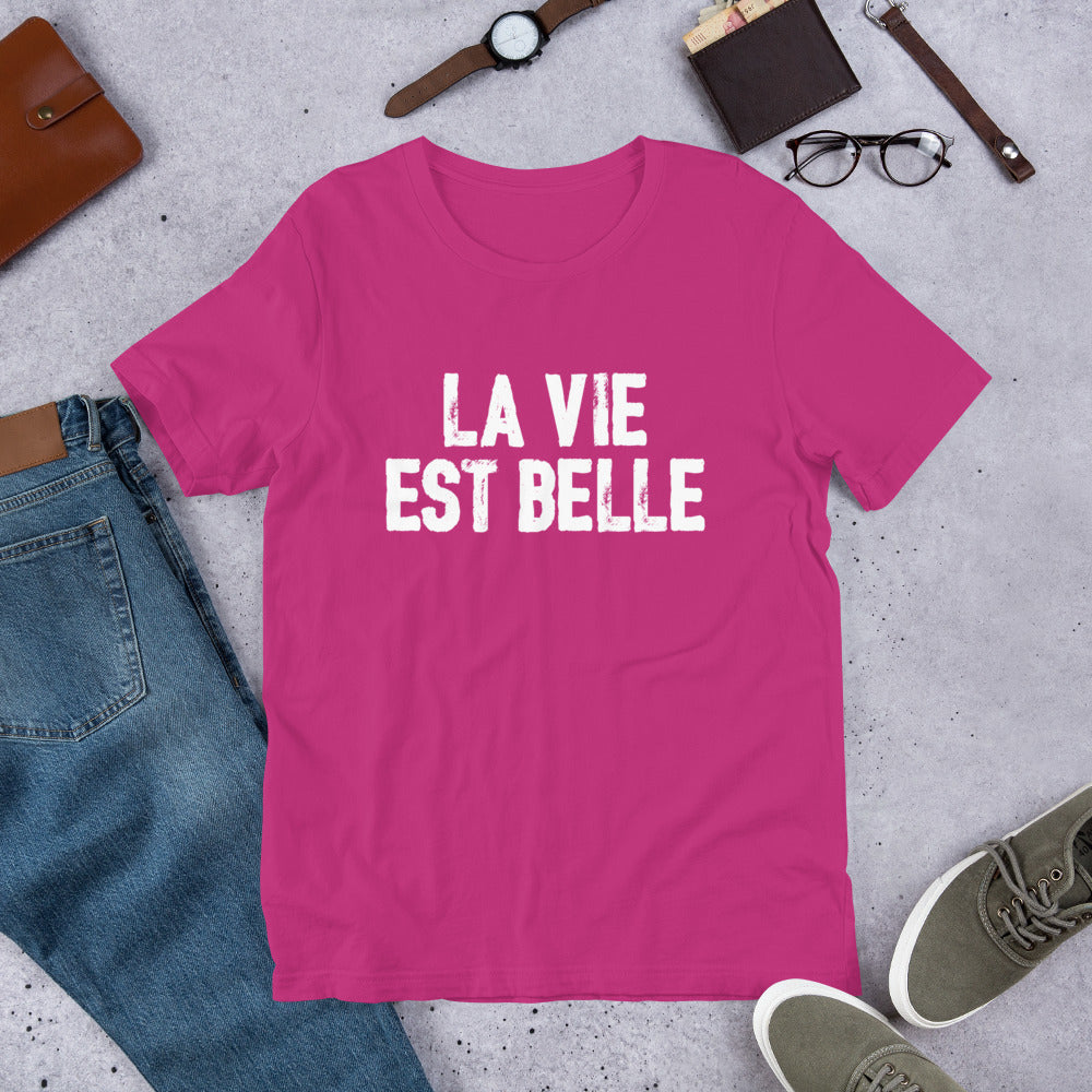 La vie est discount belle t shirt