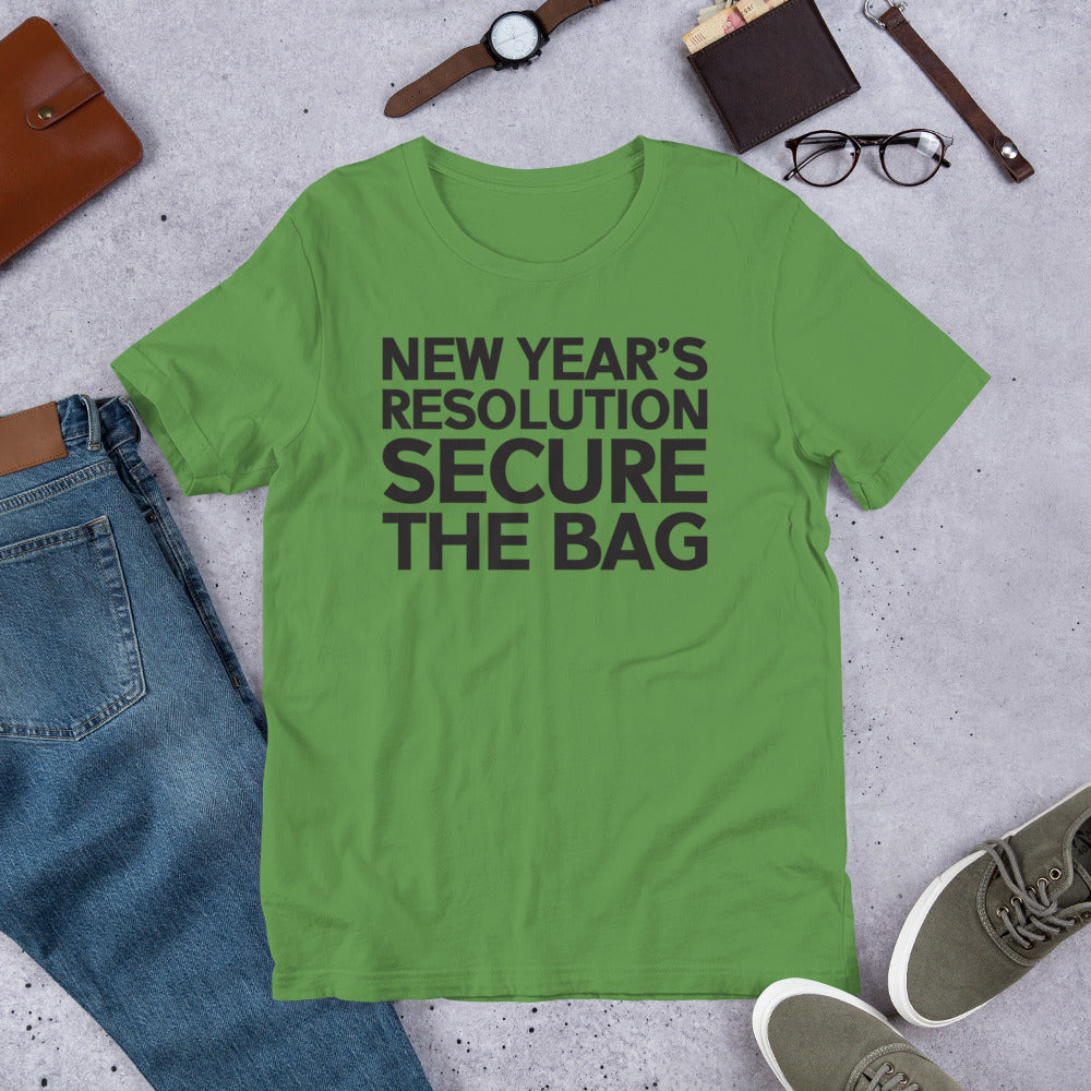 NEW YEAR'S RESOLUTION SECURE THE BAG T-Shirt