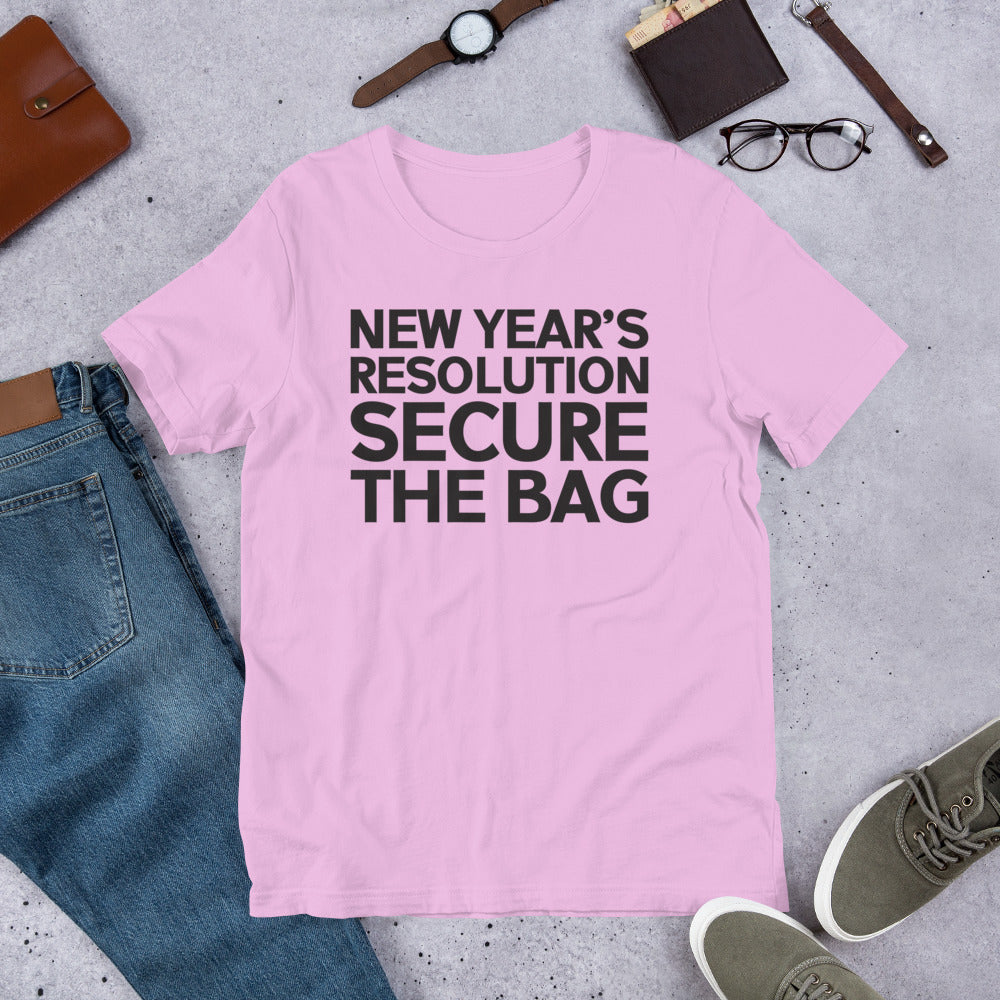 NEW YEAR'S RESOLUTION SECURE THE BAG T-Shirt