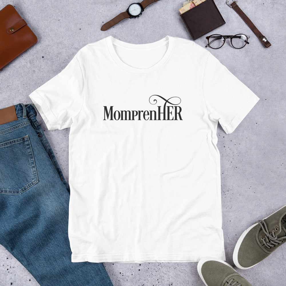 MomprenHER T-Shirt